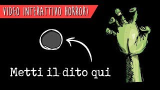 METTI IL DITO QUI 105  Speciale Horror Video Interattivo  MyPersonalPizza [upl. by Nason439]