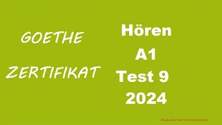 Goethe Zertifikat A1 Hören  2024  Test 9 [upl. by Attenahs136]