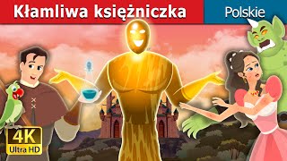 Kłamliwa księżniczka  Truthless Princess Story  PolishFairyTales [upl. by Enicar35]