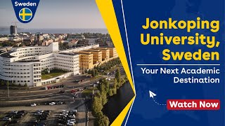 Discover Jonkoping University Where Innovation Meets Excellence [upl. by Onoitna166]