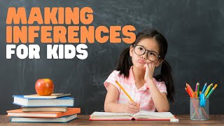 Making Inferences for Kids  What is an inference  Inference and reading comprehension practice [upl. by Kosel]