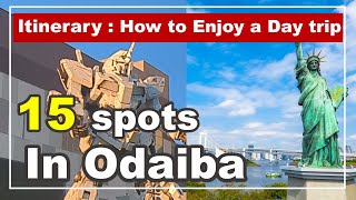 What Can You See in a Day Beginners Guide to Odaiba with 15 Spots Tokyo travel guide [upl. by Eceinej767]