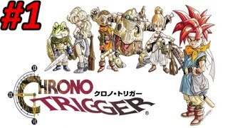 Chrono Trigger SNES  EPISODIO 1  Serie  Guía  Longplay  Walkthrough en Español [upl. by O'Reilly256]