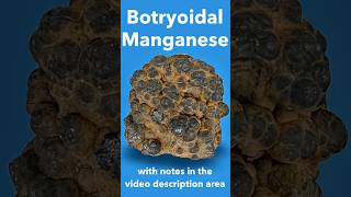 Botryoidal Manganese IDd [upl. by Anilecram945]