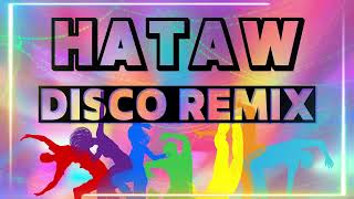 BEST EVER DISCO REMIX 2024  NONSTOP HATAW DISCO HITS REMIX PARTY MUSIC 2024 [upl. by Brest]