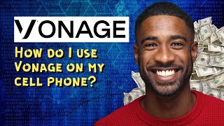 How do I use Vonage on my cell phone [upl. by Allis]