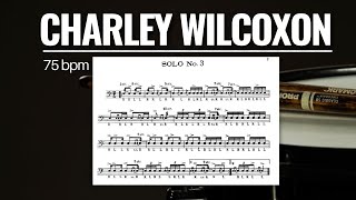 Charley WILCOXON 150 rudimental solos  SOLO No 3 [upl. by Carilla]