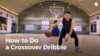 The Crossover Dribble  Basketball [upl. by Stephenie]