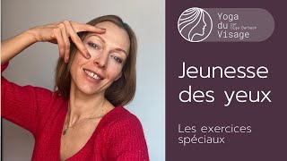 Jeunesse des Yeux  Yoga du Visage  Facebuilding [upl. by Jacintha]