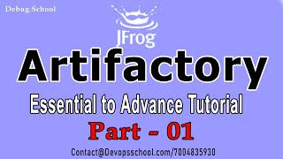 What is Artifactory Jfrog Artifactory Essential to Advance Complete Tutorial  2021  Session01 [upl. by Sesilu847]