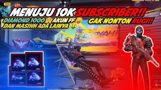 MENUJU 10K SUBSCRIBER ADA KEJUTAN DIAMOND DAN AKUN GRATIS [upl. by Anipsed]