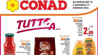 Volantino CONAD 🛒 dal 10 al 21 Gennaio 2024 [upl. by Eednahs858]