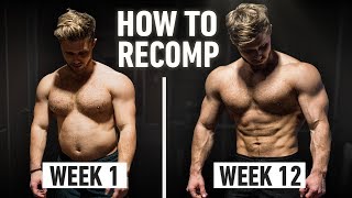 How To Build Muscle And Lose Fat At The Same Time Step By Step Explained Body Recomposition [upl. by Flavio]