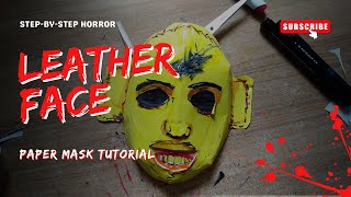 Easy Paper spooky mask  Leatherface Paper Mask Tutorial [upl. by Trebuh]