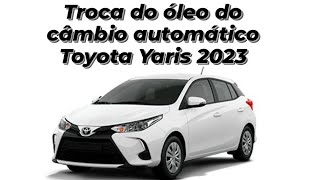 Troca do óleo do câmbio automático Toyota Yaris 2023 toyota toyotayaris cambioautomatico [upl. by Angy]