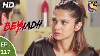 Beyhadh  बेहद  Ep 217  9th August 2017 [upl. by Tecla]