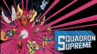 Squadron Supreme  First Appearance [upl. by Tessie]