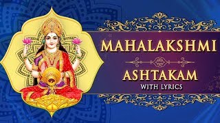 Mahalakshmi Ashtakam with Lyrics  महालक्ष्मी अष्टकम  Mahalaxmi Mantra [upl. by Lorianna]