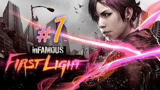 阿津台『惡名昭彰 首道曙光 inFAMOUS First Light』1 無法磨滅的回憶 [upl. by Oam]