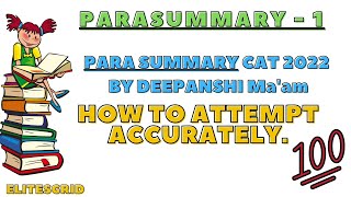 Parasummary practice for CAT  Elites Grid  Video  1 [upl. by Aivekahs]