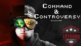 Episode 297 Command amp Controversy CasualTryHardMTG Podcast [upl. by Love727]