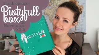 Jai testé laudacieuse la Biotyfull box de Novembre 2015 [upl. by Flynn]