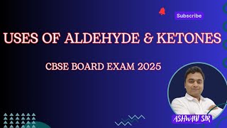 USES OF ALDEHYDE amp KETONES  ALDEHYDE KETONE CARBOXYLIC ACIDS CHEMISTRY 12 CBSE CHEMISTRY [upl. by Yrevi416]