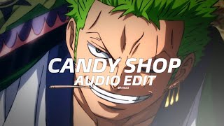 candy shop  50 cent edit audio [upl. by Ailssa628]