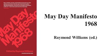 Raymond Williams ed quotMay Day Manifestoquot [upl. by Roxi725]