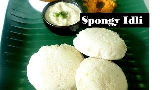 How to make Soft amp Spongy idlis at home  with three ingredients [upl. by Negyam]