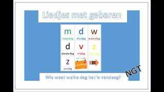 Wie weet welke dag het is vandaag Versie NGT [upl. by Laved]