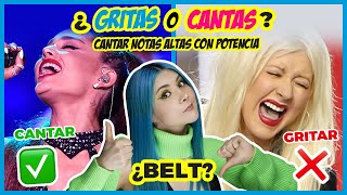 ¿GRITAS O CANTAS NOTAS ALTAS CON POTENCIA ¿BELT  Clases de Canto  Gret Rocha [upl. by Munshi]