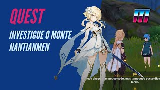 QUEST  INVESTIGUE O MONTE NANTIANMEN  O Enigma Do Monte Nantianmen  GENSHIN IMPACT [upl. by Knut]