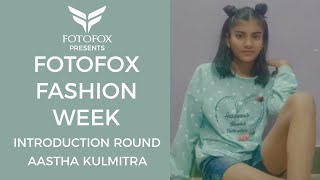 Aastha kulmitra  Introduction Round  Fotofox Fashion Week  Miss Teen India 2020  Chhattisgarh [upl. by Eadie408]