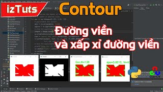 Đường viền  Cách tìm và vẽ Contour trong OpenCV [upl. by Roux]