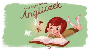 ANGLICZEK – Bajkowisko  bajki dla dzieci – słuchowisko – bajka dla dzieci audiobook [upl. by Janith]