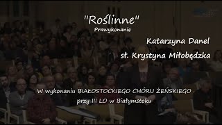 Roślinne  wykon BCŻ Prawykonanie [upl. by Nama]