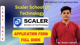 Unlock the Secrets To The Scaler School of Technology Application Process [upl. by Bashemath]