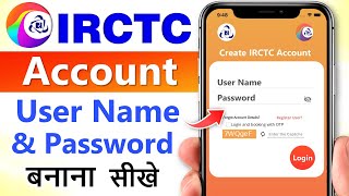 irctc account kaise banaye  How to create IRCTC Account  irctc user id amp password kaise banaye [upl. by Eecyal]