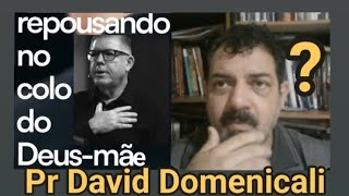 O Deusmãe  Pr David Domenicali [upl. by Blake]