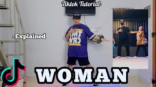 WOMAN Dance Challenge  Tiktok Tutorial  Easy Step by step for beginners [upl. by Caia4]