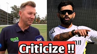 Brett lee Criticized Virat Kohli 😳  Cricket News [upl. by Kriste]