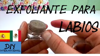 EXFOLIANTE CASERO PARA LABIOS  CREMA HIDRATANTE PARA LABIOS RESECOS  TUTORIAL DIY [upl. by Tam292]