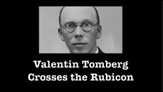 TRAILER  Valentin Tomberg Crosses the Rubicon [upl. by Cirdnek]