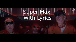 Super Max Yo He Yo Ho video with English lyrics Clean [upl. by Carling169]