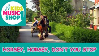 Horsey Horsey Dont You Stop [upl. by Naldo]