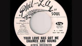 Alfreda Brockington  Your Love Has Got Me Chained And Bound [upl. by Ittak]