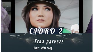 CIDRO 2 PONGDUT KOPLO  ERNA PARVEZZ [upl. by Nyladnarb438]