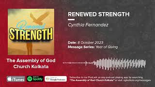 Renewed Strength – Cynthia Fernandez [upl. by Aliam790]